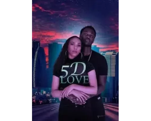 5D Love (смотреть онлайн)