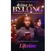 Dying to Belong (2021)