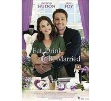 Eat, Drink & Be Married (2019)