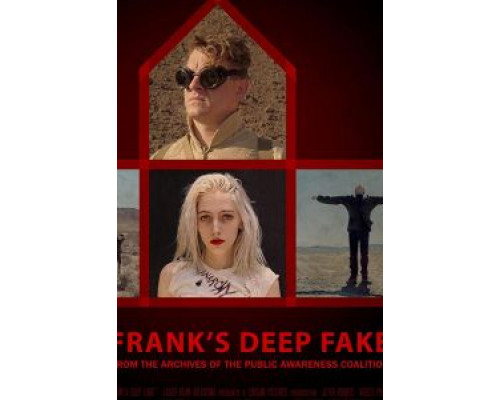 Frank's Deep Fake (смотреть онлайн)