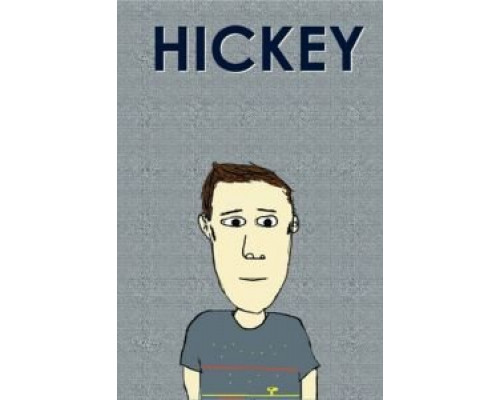 Hickey (смотреть онлайн)