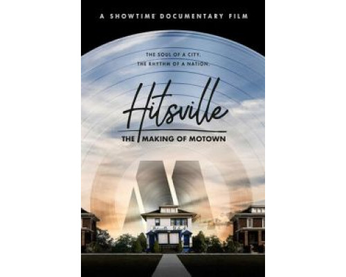   Hitsville: Создание Motown Records (смотреть онлайн)