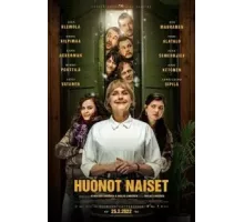 Huonot naiset (2022)