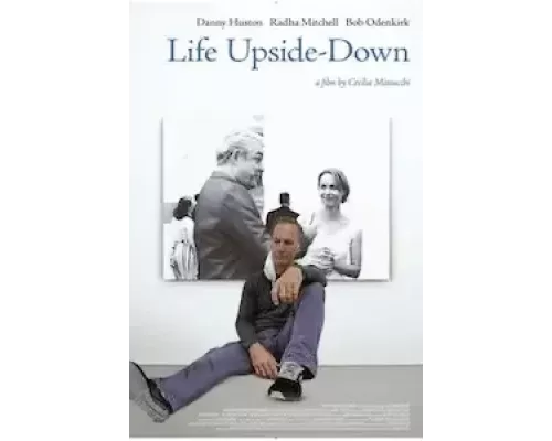 Life Upside Down (смотреть онлайн)