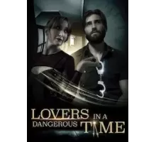 Lovers in A Dangerous Time (2021)