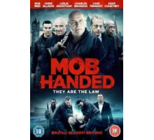 Mob Handed (2016)