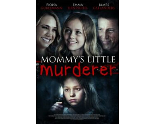 Mommy's Little Girl (смотреть онлайн)