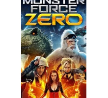 Monster Force Zero (2020)