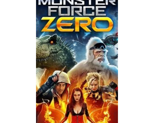   Monster Force Zero (смотреть онлайн)