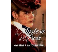 Mystère à la Tour Eiffel (2015)