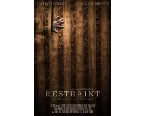 Restraint (смотреть онлайн)