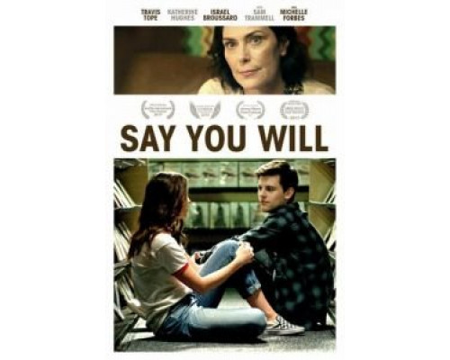 Say You Will (смотреть онлайн)