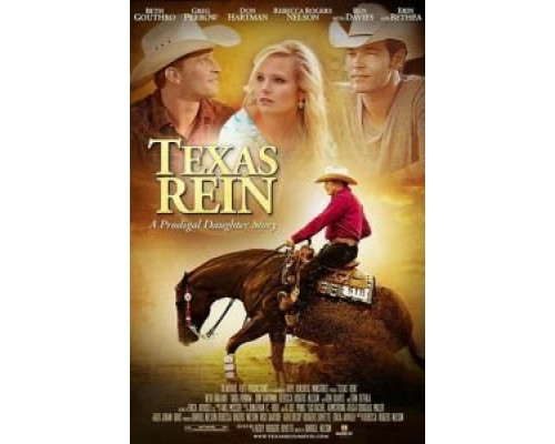 Texas Rein (смотреть онлайн)