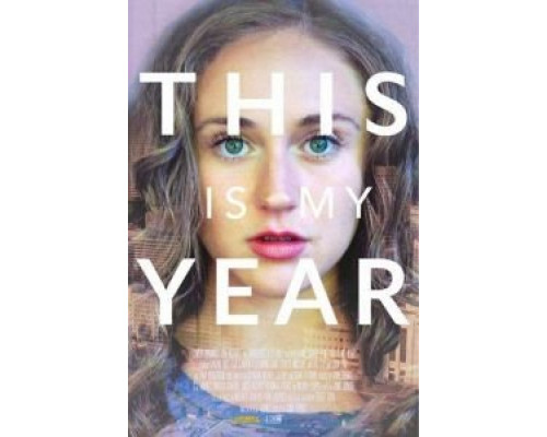 This Is My Year (смотреть онлайн)