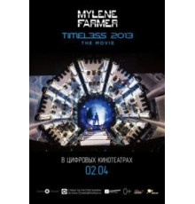 Timeless 2013 - Le film (2013)