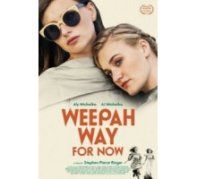 Weepah Way for Now (2015)