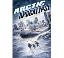 Арктический апокалипсис (2019)