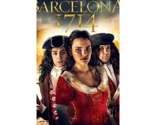 Барселона 1714 (смотреть онлайн)