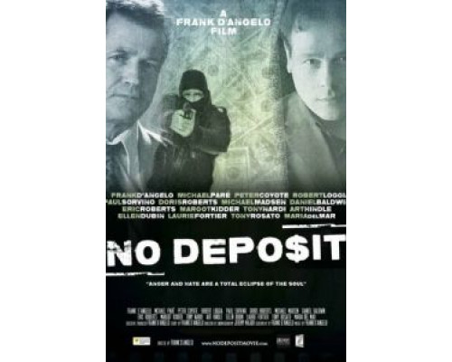 Без депозита (смотреть онлайн)