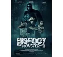 Бигфут: Монстр внутри (2022)