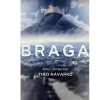 Брага 1 сезон  (2023)