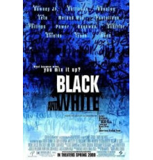 Черное и белое (1999)