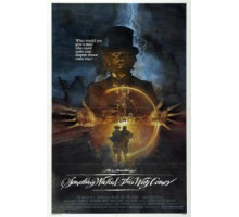 Что-то страшное грядет (1983)