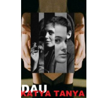 ДАУ. Катя Таня (2020)