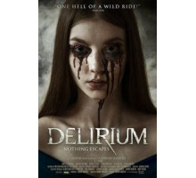 Делириум (2018)