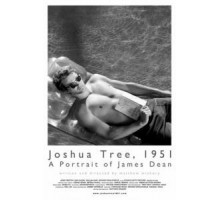 Дерево Джошуа, 1951 год: Портрет Джеймса Дина (2012)