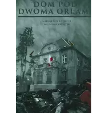 Дом под двумя орлами 1 сезон  (2023)