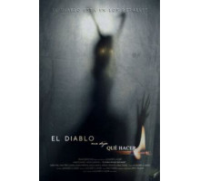 Дьявол сказал мне, что делать El diablo me dijo qué hacer (2019)