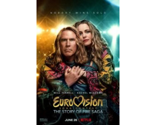   Евровидение: История огненной саги (смотреть онлайн)