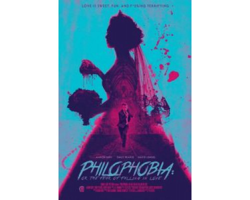   Филофобия: Страх влюблённости (смотреть онлайн)