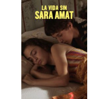 Жизнь без Сары Амат (2019)