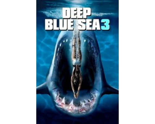   Глубокое синее море 3 (смотреть онлайн)