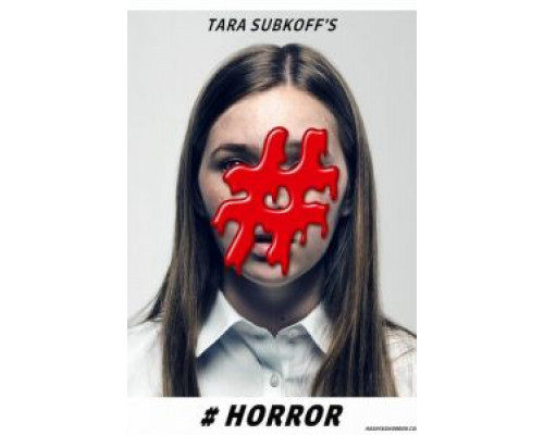 #Хоррор (смотреть онлайн)