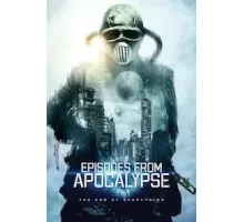 Истории из апокалипсиса (2022)
