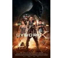 Киборг X (2016)