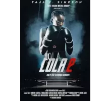 Лола 2 (2022)