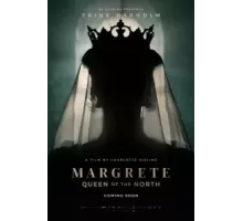 Маргарита — королева Севера (2021)