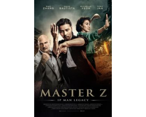   Мастер Z: Наследие Ип Мана (смотреть онлайн)