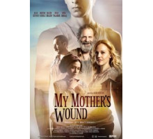Материнская рана (2016)