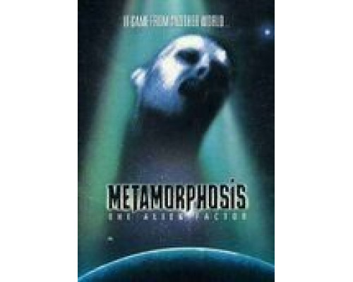 Метаморфозы: Фактор чужого (смотреть онлайн)