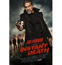 Мгновенная смерть (2017)