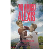 Мой друг Алексис (2019)