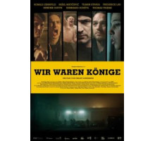 Мы были королями (2014)
