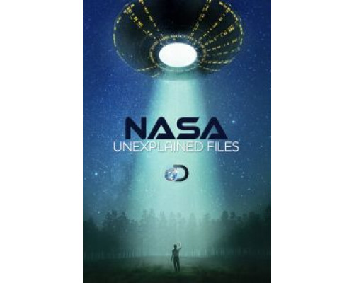 НАСА: Необъяснимые материалы 1 сезон  смотреть онлайн 