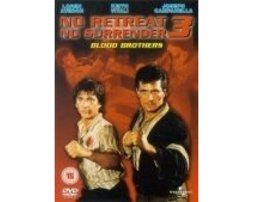 Не отступать и не сдаваться 3: Братья по крови (смотреть онлайн)