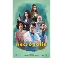 Некрополис 1 сезон  (2019)